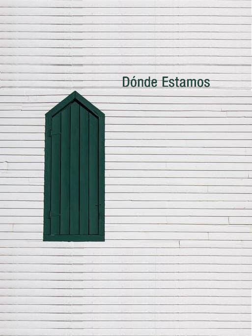 Dónde Estamos